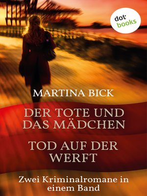 cover image of Der Tote und das Mädchen & Tod auf der Werft